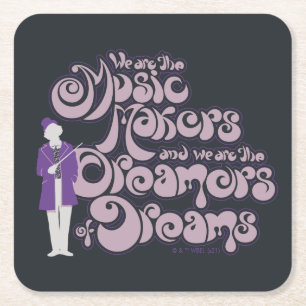 Willy Wonka - Music Makers, Dreamers of Dreams Kartonnen Onderzetters