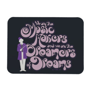 Willy Wonka - Muziekmakers, droomdromers Magneet