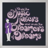 Willy Wonka - Muziekmakers, droomdromers Poster (Voorkant)