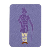 Willy Wonka Quote Silhouette Magneet (Verticaal)