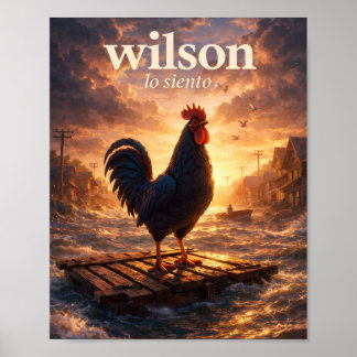 Wilson Lo Siento – Haan in overstroomde stad” Poster