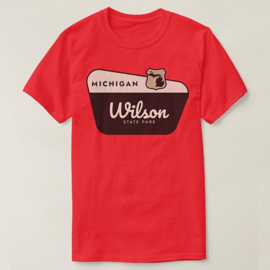 Wilson State Park Michigan Welkomstbord T-shirt (Design voorkant)