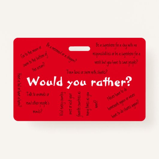 Wilt u liever? badge (Voorkant)