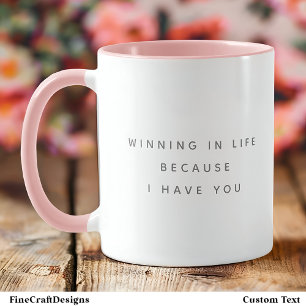 Win als ik heb je citeren trendy grijs lettertype  mok