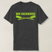 Win Backwards 2 T-shirt (Design voorkant)