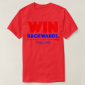 Win Backwards T-shirt (Design voorkant)