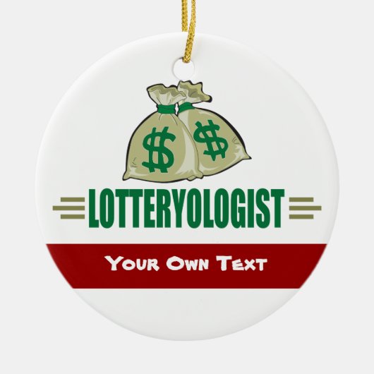 Win de loterij! Funny Lottery Player's Keramisch Ornament (Voorkant)