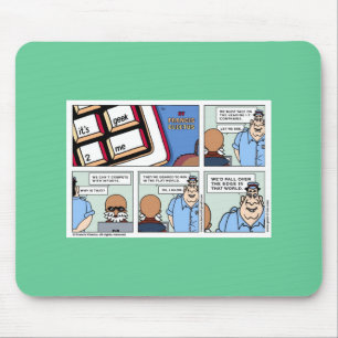 Win in een vlakke wereld! muismat
