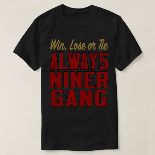Win, verlies of Stropdas Altijd Niner Gang Premium T-shirt (Design voorkant)