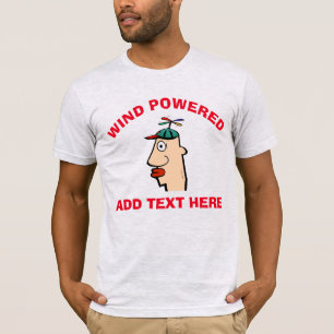 Wind Aangedreven Grappige Kop bewerk tekst, T-shirt