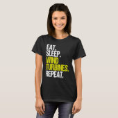 Wind Power Eat Slaap Wind Turbine Technicus T-shirt (Voorkant volledig)