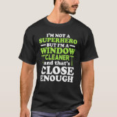 Window Cleaner Hero Cleaning 3 T-shirt (Voorkant)
