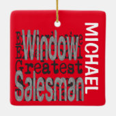 Window Salesman Extraordinaire CUSTOM Keramisch Ornament (Achterkant)