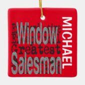 Window Salesman Extraordinaire CUSTOM Keramisch Ornament (Voorkant)