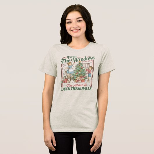 Windows Walls Deck These Halls Retro Parody Tri-Blend Shirt (Voorkant volledig)