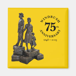 Windrush 75th Jubileum Monument Magneet