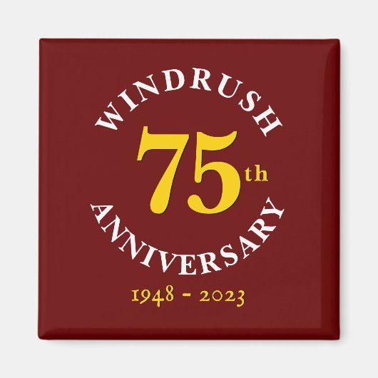 Windrush Generation 75th Jubileum Magneet (Voorkant)