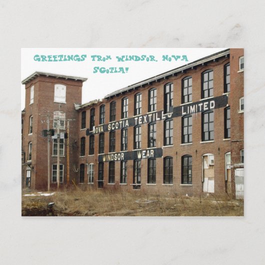 Windsor, Nova Scotia Textiles Mill Briefkaart (Voorkant)