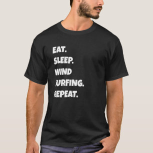 Windsurfen op png Eat Sleep Sports Herhalen voor m T-shirt