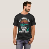 Windsurfer Sail Sterke Wind Big Waves Windsurfende T-shirt (Voorkant volledig)
