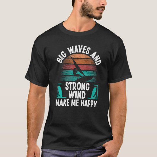 Windsurfer Sail Sterke Wind Big Waves Windsurfende T-shirt (Voorkant)