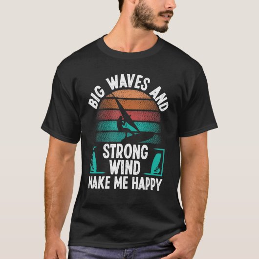 Windsurfer Sail Strong Wind Big Waves Windsurfing  T-shirt (Voorkant)