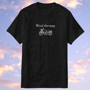 Windtherapie - het komt gratis met de motor! t-shirt