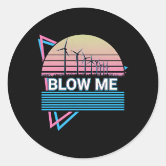 Windturbine Technician Windmill Blow Me Ronde Sticker
