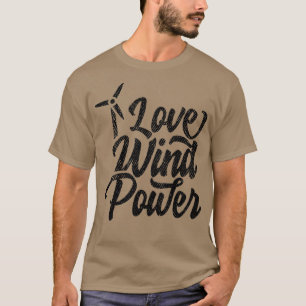 Windturbine windenergie hernieuwbare energie 20 t-shirt
