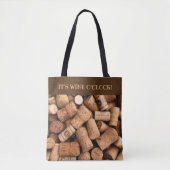 Wine Corks Foto: Wine O'Clock Slogan Tote Bag (Voorkant)
