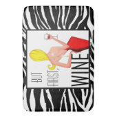 'Wine DIVA' - Maar eerst...wijn! Badmat (Voorkant Verticaal)