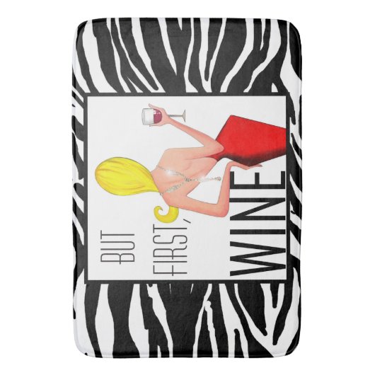 'Wine DIVA' - Maar eerst...wijn! Badmat (Voorkant Verticaal)