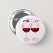 "WINE DIVA" MET RODE WIJNAFDRUKKING RONDE BUTTON 5,7 CM (Voorkant /achterkant)