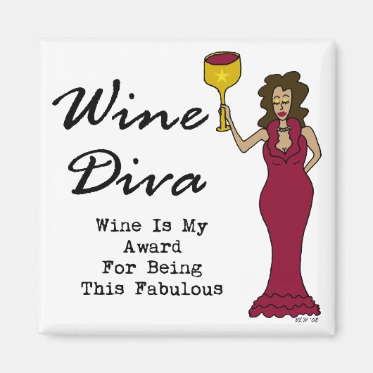 Wine Diva "Wine is mijn onderscheiding voor het ve Magneet (Voorkant)