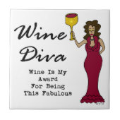 Wine Diva "Wine is mijn onderscheiding voor het ve Tegeltje (Voorkant)