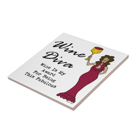 Wine Diva "Wine is mijn onderscheiding voor het ve Tegeltje (Zijkant)