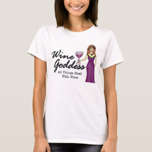 Wine godin "All Dingen Heal W/Wine" T-Shirt