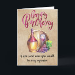 Wine Happy Birthday Funny Humor Kaart<br><div class="desc">Dit ontwerp is gemaakt met behulp van digitale kunst. Het kan in het gebied worden aangepast door de klik aan te passen en de naam, initialen of woorden aan te passen. U kunt de tekstkleur en de stijl ook veranderen of de tekst voor een slechts ontwerp van het afbeelding schrappen....</div>
