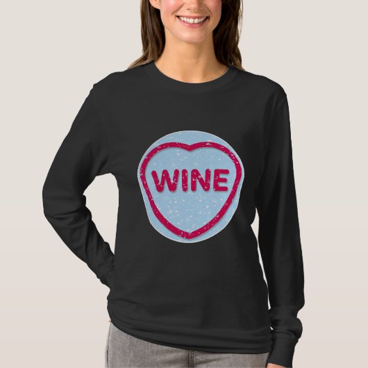 Wine I Love It Snoep T-shirt (Voorkant)