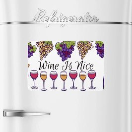 Wine Is Nice Flexible Photo Magnet Magneet