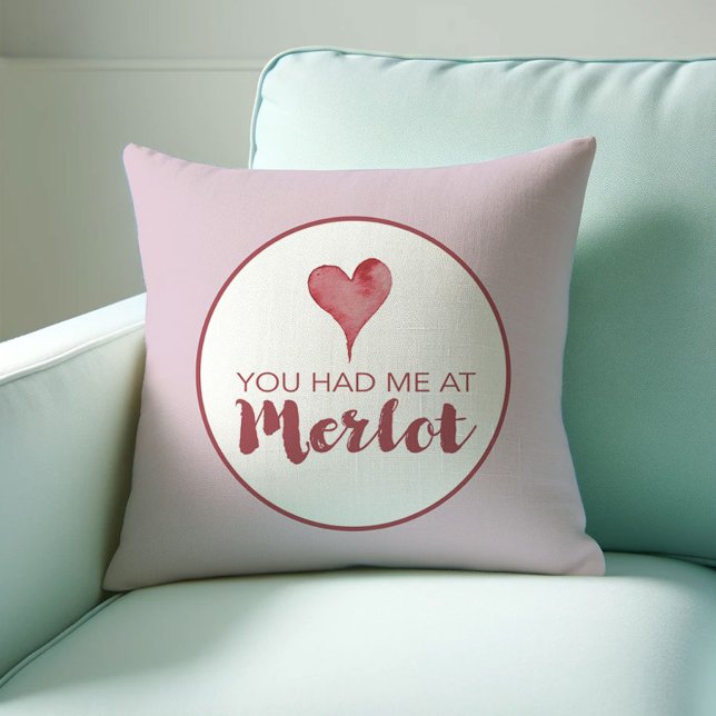 Wine Lover Gift die je me op Merlot had Kussen (Valentines decor wine lover throw pillow You had me at Merlot Victoria Grigaliunas Do Tell A Belle)