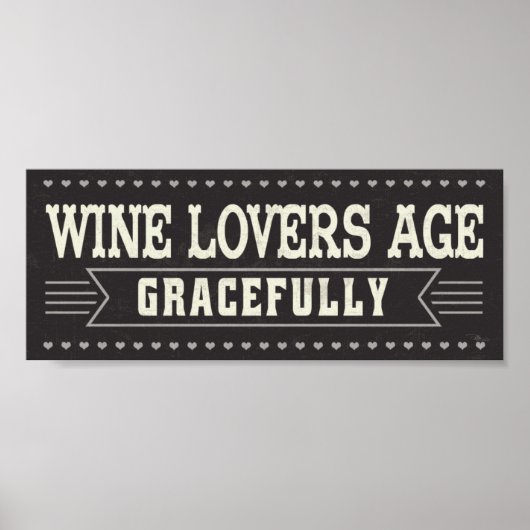 Wine Lovers Age Gracly Poster (Voorkant)