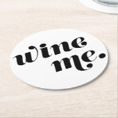 Wine Me. Papieren Onderzetters (Gebogen)
