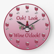 Wine O'Clock!  Het is altijd tijd voor wijn!