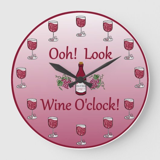 Wine O'Clock! Het is altijd tijd voor wijn! Grote Klok (Voorkant)