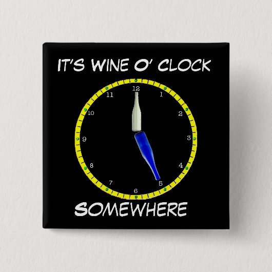 Wine O'Clock Pin-Backed Button (Voorkant)