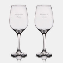 Wine Over The Drama - Wijnglas Set