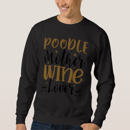 Wine  Poodle Mother Trui (Voorkant)