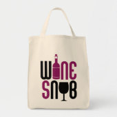 Wine Snob Tote Bag (Voorkant)