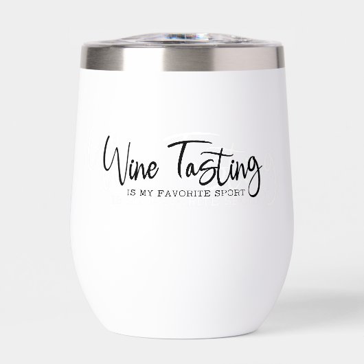 Wine Tasting is my Favorite Sport Tumbler (Voorkant)